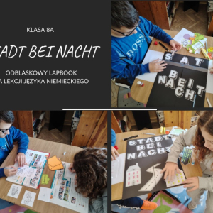 Miasto nocą w klasie 8a na języku niemieckim - kolaż zdjęć