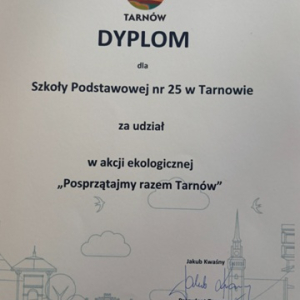 Dyplom dla SP25 za udział w akcji ekologicznej "Posprzątajmy razem Tarnów"